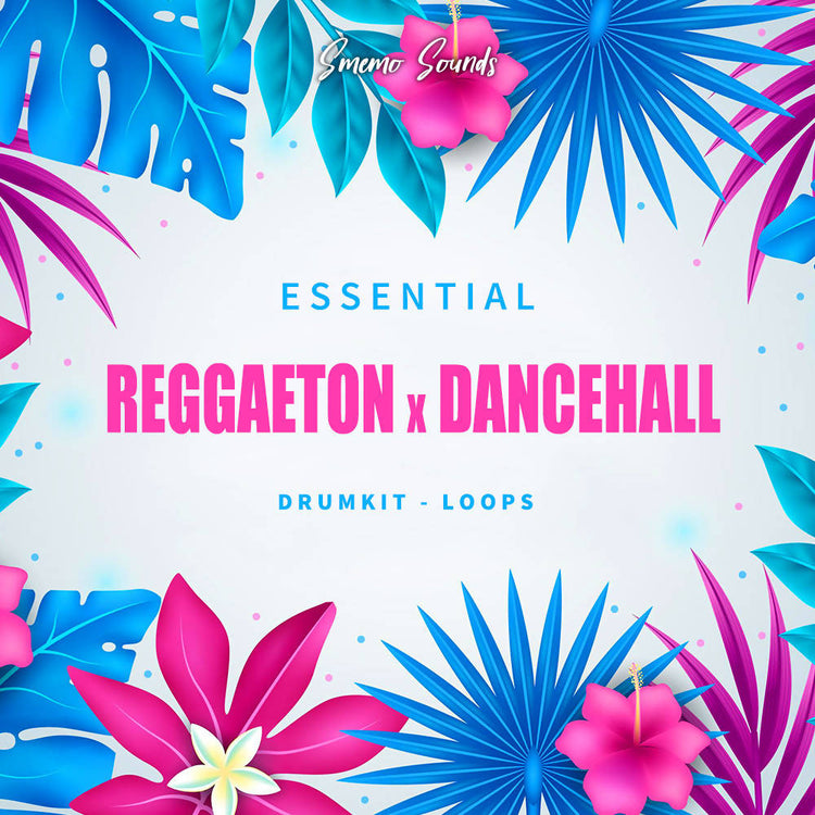 ESSENTIAL REGGAETON x DANCEHALL