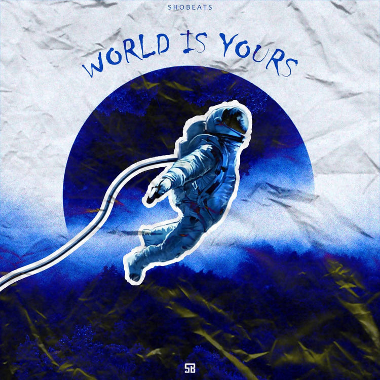 WORLD IS YOURS