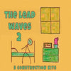 THE LEAD WAVES 2 ( 5 CONSTRUCTION KITS )