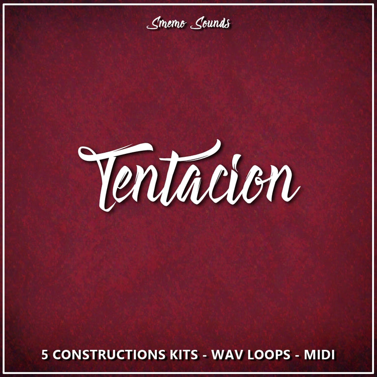 TENTACION - Sonic Sound Supply - drum kits, construction kits, vst, loops and samples, free producer kits, producer sounds, make beats