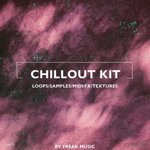 Chillout Kit