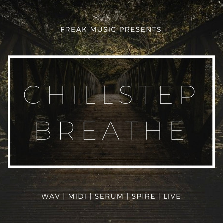 Chillstep Breathe - Sonic Sound Supply - drum kits, construction kits, vst, loops and samples, free producer kits, producer sounds, make beats