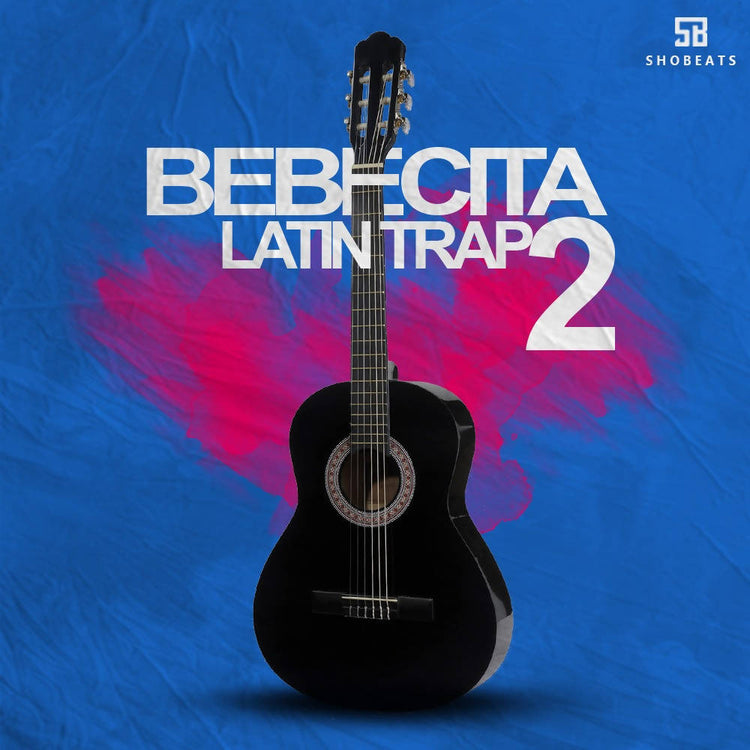 BEBECITA 2 - LATIN TRAP