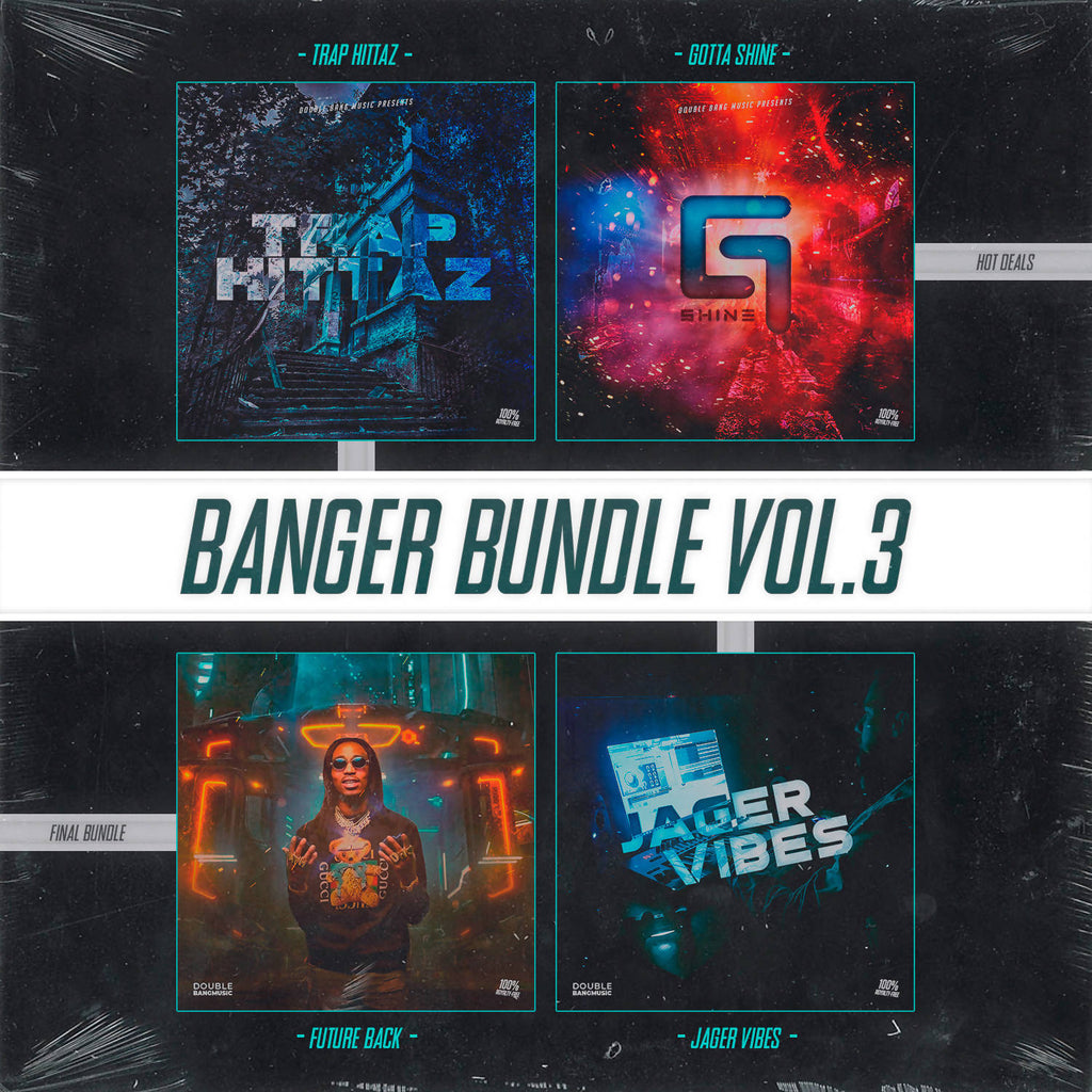 Banger Bundle Vol.3
