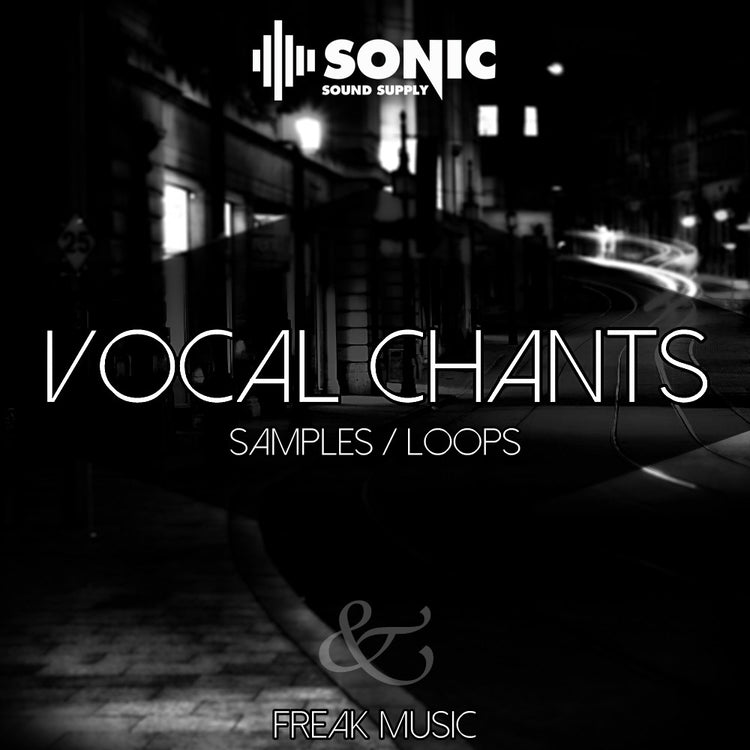 Vocal Chants - Sonic Sound Supply - drum kits, construction kits, vst, loops and samples, free producer kits, producer sounds, make beats